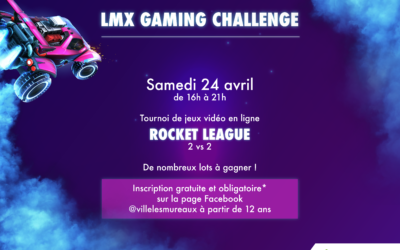 Le LMX GAMING CHALLENGE sur ROCKET LEAGUE