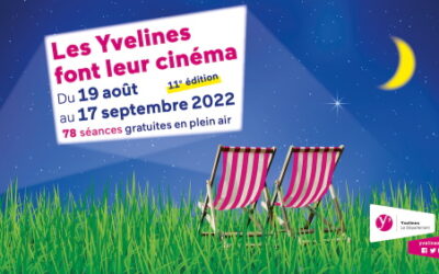 11e édition de “Les Yvelines font leur cinéma”